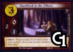 Sacrificed to the Others